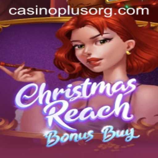 Discover the Magic of ChristmasReachBonusBuy: A Festive Casino Experience