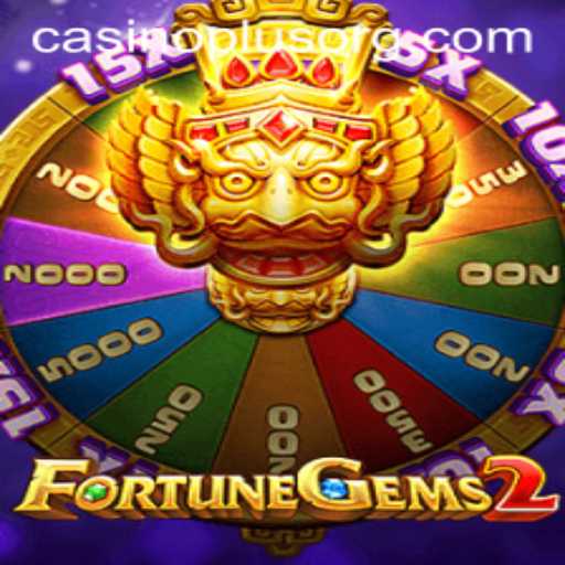 Exploring the Thrills of FortuneGems2: A CasinoPlus Game