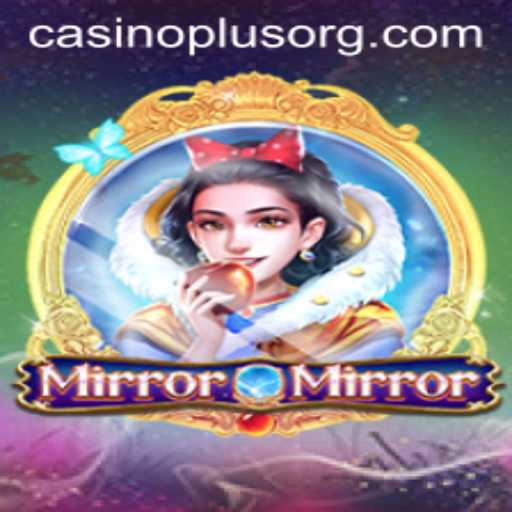 Exploring The Enchanting World of MirrorMirror: A CasinoPlus Experience