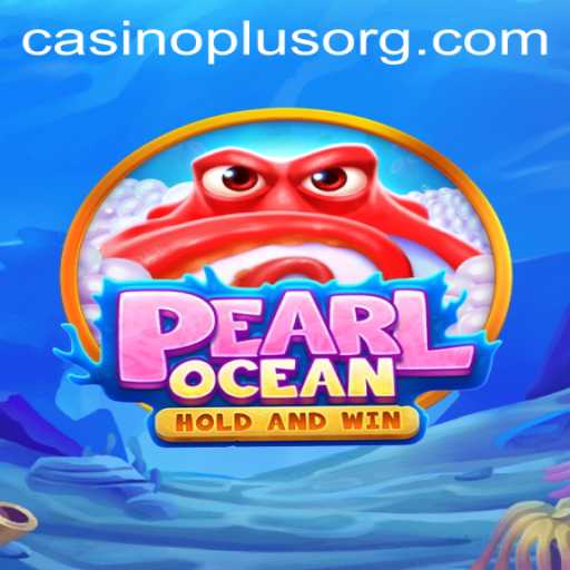 Discover the Thrilling World of PearlOcean with CasinoPlus